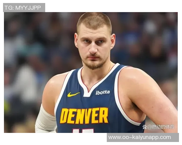 约基奇大三双与文班首发的精彩表现为何仍然无法阻止球队失利